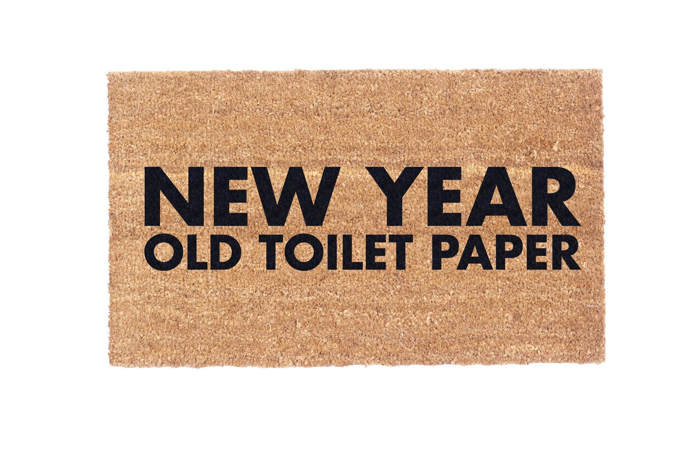 New Year Old Toilet Paper