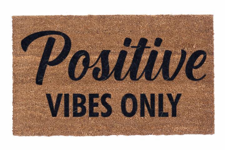 Positive Vibes Only