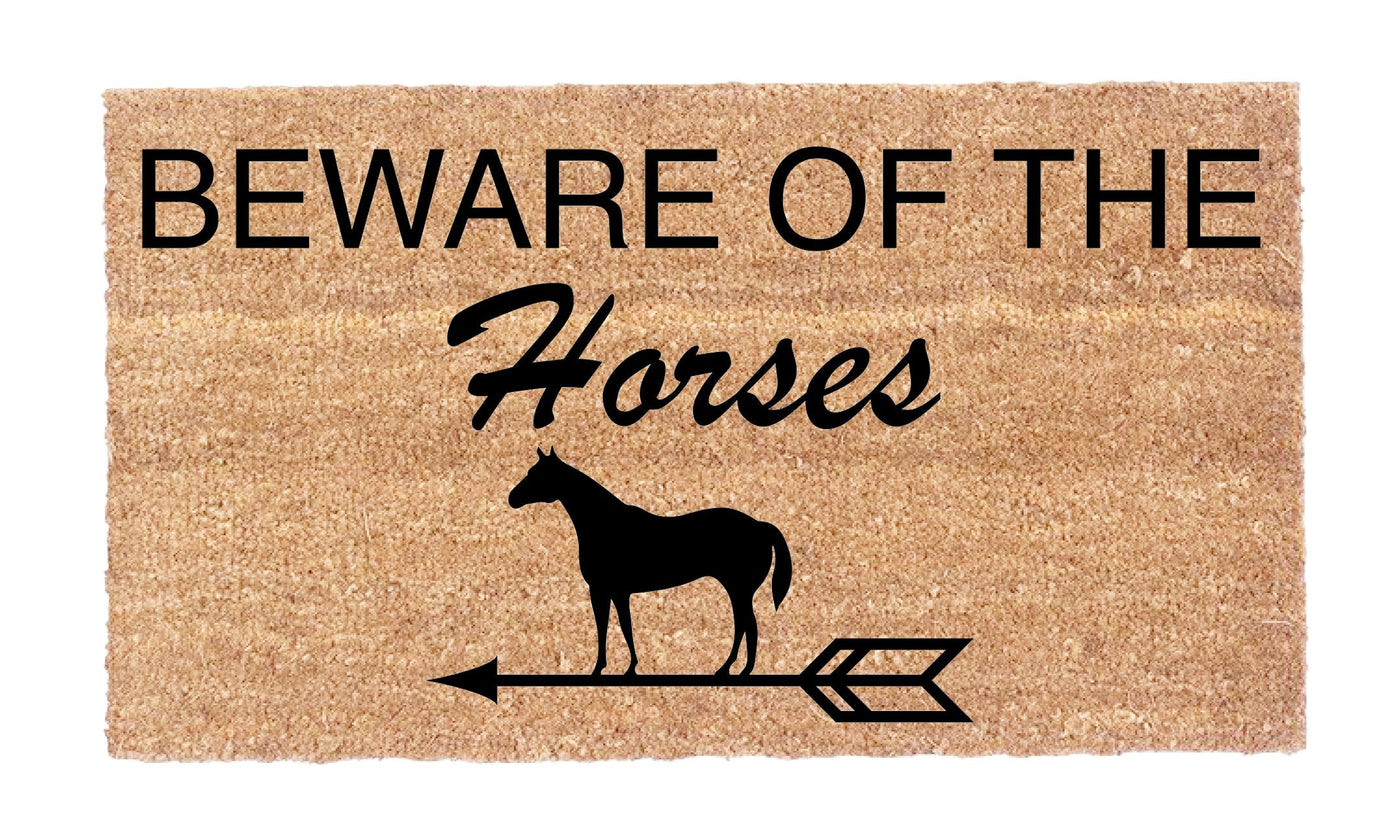 Beware Of The Horses!