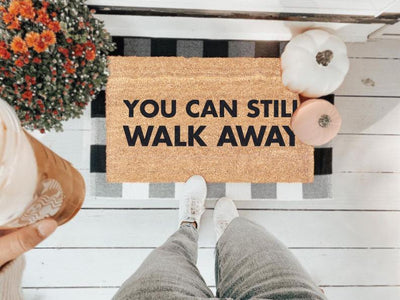 You Can Still Walk Away